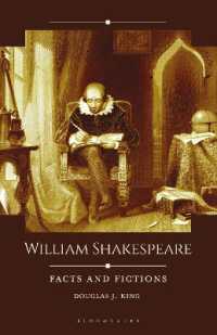 William Shakespeare : Facts and Fictions (Historical Facts and Fictions)