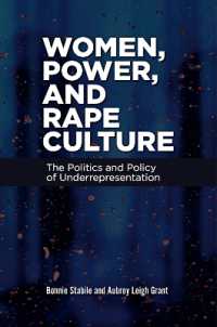 Women, Power, and Rape Culture : The Politics and Policy of Underrepresentation (Gender Matters in U.S. Politics)