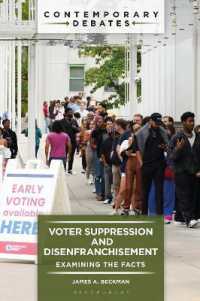 Voter Suppression and Disenfranchisement : Examining the Facts (Contemporary Debates)