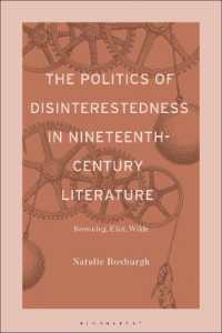 The Politics of Disinterestedness in Nineteenth-Century Literature : Browning, Eliot, Wilde