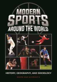Modern Sports around the World : History, Geography, and Sociology