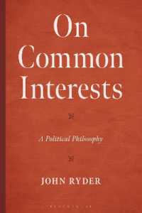 On Common Interests : A Political Philosophy
