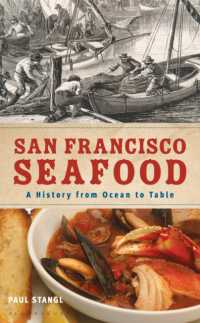 サンフランシスコのシーフード：海から食卓までの歴史<br>San Francisco Seafood : A History from Ocean to Table