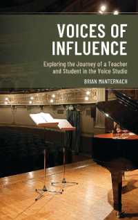 Voices of Influence : Exploring the Journey of a Teacher and Student in the Voice Studio (National Association of Teachers of Singing Books)