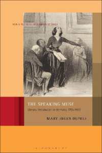 The Speaking Muse : Literary Declamation in Germany, 1750-1900 (New Directions in German Studies)