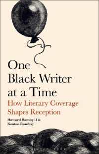 One Black Writer at a Time : How Literary Coverage Shapes Reception