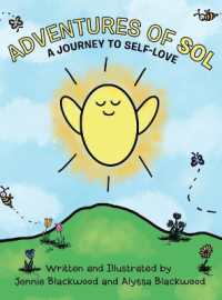 Adventures of Sol : A Journey to Self-Love