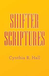 Shifter Scriptures