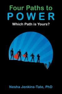 Four Paths to Power: Which Path is Yours?
