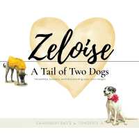 A Tail of Two Dogs: Friendship, bravery, and discovering your own magic