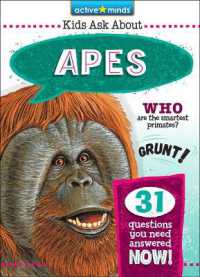 Apes (Active Minds: Kids Ask about Series #2) （Library Binding）