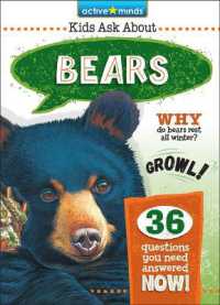 Bears (Active Minds: Kids Ask about Series #2) （Library Binding）