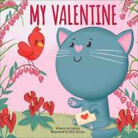 My Valentine (Fantastically Festive Fiction) （Library Binding）