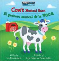 Cow's Musical Barn / El Granero Musical de la Vaca (On the Farm Bilingual) （Library Binding）