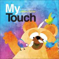 My Touch (Understanding Me / Conociéndome) （Library Binding）