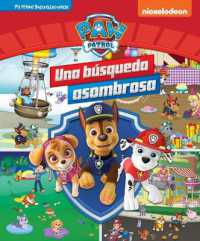 Paw Patrol Una Búsqueda Asombrosa (Paw Patrol Pawsome Search) : Mi Primer Busca Y Encuentra (First Look and Find) (Mi Primer Busca Y Encuentra (First Look and Find)) （Library Binding）