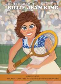 It's Her Story Billie Jean King : A Graphic Novel (It's Her Story Series #4) （Library Binding）