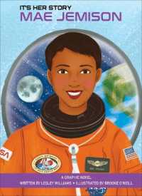 It's Her Story Mae Jemison : A Graphic Novel (It's Her Story Series #4) （Library Binding）