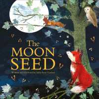 The Moon Seed (Sunbird Picture Books Series #7) （Library Binding）