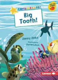 Big Tooth! (Early Bird Readers -- Yellow (Early Bird Stories (Tm)))