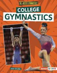 College Gymnastics (All-access Gymnastics (Lerner Sports)) （Library Binding）