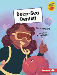 Deep-Sea Dentist (Early Bird Readers -- Orange (Early Bird Stories (Tm))) （Library Binding）