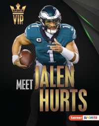 Meet Jalen Hurts : Philadelphia Eagles Superstar (Sports Vips (Lerner (Tm) Sports)) （Library Binding）