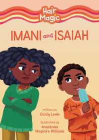 Imani and Isaiah (Hair Magic (Read Woke Chapter Books)) （Library Binding）