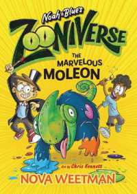 The Marvelous Moleon (Zooniverse) （Library Binding）