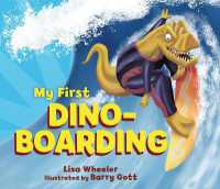 My First Dino-Boarding (Dino Board Books) （Board Book）