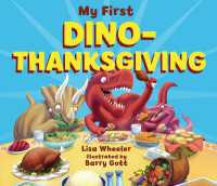 My First Dino-Thanksgiving (Dino Board Books) （Board Book）