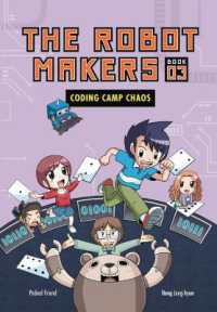 Coding Camp Chaos : Book 3 (The Robot Makers)