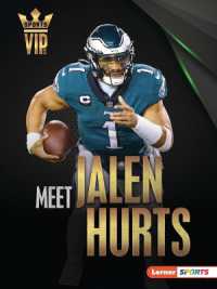 Meet Jalen Hurts : Philadelphia Eagles Superstar (Sports Vips (Lerner (Tm) Sports))