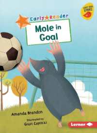 Mole in Goal (Early Bird Readers -- Orange (Early Bird Stories (Tm)))