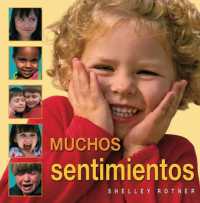 Muchos sentimientos (Lots of Feelings) (Shelley Rotner's Early Childhood Library)