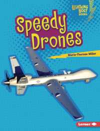 Speedy Drones (Lightning Bolt Books (R) -- Mighty Military Vehicles) （Library Binding）