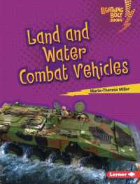 Land and Water Combat Vehicles (Lightning Bolt Books (R) -- Mighty Military Vehicles) （Library Binding）