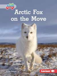 Arctic Fox on the Move (Let's Look at Polar Animals (Pull Ahead Readers -- Nonfiction)) （Library Binding）