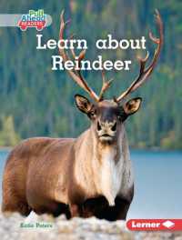 Learn about Reindeer (Let's Look at Polar Animals (Pull Ahead Readers -- Nonfiction)) （Library Binding）