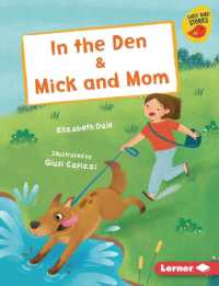 In the Den & Mick and Mom (Early Bird Readers — Red (Early Bird Stories )) （Library Binding）