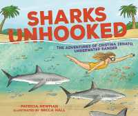 Sharks Unhooked : The Adventures of Cristina Zenato, Underwater Ranger