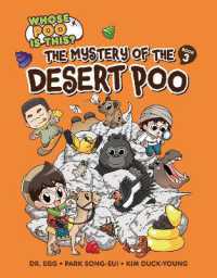 The Mystery of the Desert Poo : Book 3 (Whose Poo Is This?) （Library Binding）