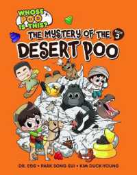 The Mystery of the Desert Poo : Book 3 (Whose Poo Is This?)