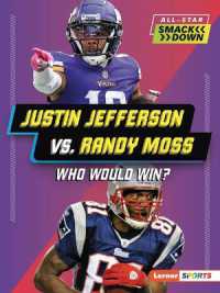 Justin Jefferson vs. Randy Moss : Who Would Win? (All-star Smackdown (Lerner Sports))
