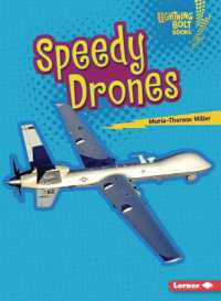 Speedy Drones (Lightning Bolt Books (R) -- Mighty Military Vehicles)