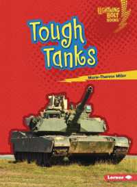 Tough Tanks (Lightning Bolt Books (R) -- Mighty Military Vehicles)