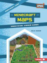 Minecraft Maps : Unofficial Gamer Guide (Minecraft Zone (Updog Books (Tm)))