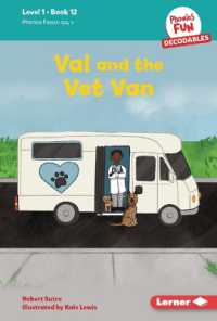 Val and the Vet Van : Book 12 (Phonics Fun Decodables — Level 1) （Library Binding）