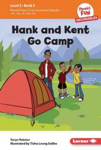 Hank and Kent Go Camp : Book 3 (Phonics Fun Decodables — Level 2) （Library Binding）