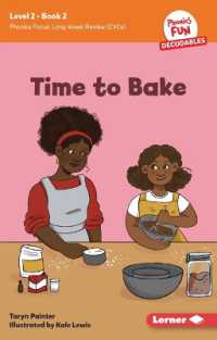 Time to Bake : Book 2 (Phonics Fun Decodables — Level 2)